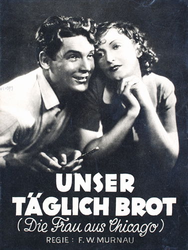 ORIGINAL Film Program City Girl 1930: AnonymousUnser Täglich Brot (D) / City Girl (P: USA-1930) approx. 193011.8 x 09 in. (30 x 23 cm)Condition: (A-) 8 pages, tiny tears and minimal staining at the edgesEstimate: $120Reserve: $60