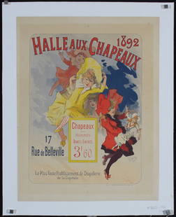 Original 1890s Jules Cheret Poster Halle aux Chapeaux: Chéret, Jules 1836 - 1932Halle aux ChapeauxLithograph 189218.1 x 13.7 in. (46 x 35 cm)Printer: Chaix, ParisCondition Details: (B+) on linen, minor crease and tear at the right edge, minimal