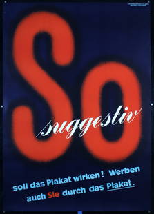 Original Vintage 1960s Donald Brun Swiss Poster BELL: Brun, Donald 1909 - 1999So suggestiv soll das Plakat wirkenOffset ca. 193550.3 x 35.4 in. (128 x 90 cm)Printer: Wassermann, BaselCondition Details: (A-) tiny tears and minimal creasing at the