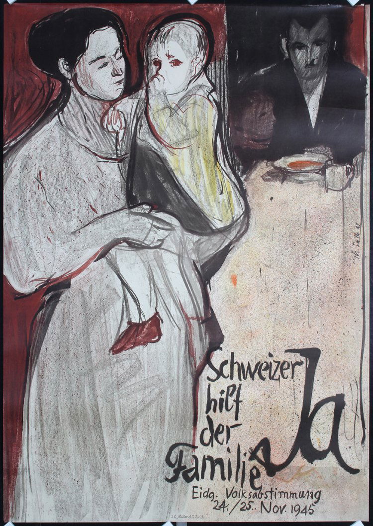 RARE Original 1940s HANS FALK Swiss Political Poster: Falk, Hans 1918 - 2002. Schweizer hilf der Familie. Lithograph 1945. Size: 50.3 x 35.4 in. (128 x 90 cm). Printer: J.C. Müller, Zürich. Condition Details: (A) tiny edge tears.
