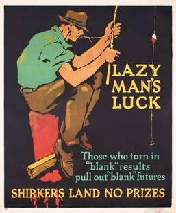 ORIGINAL 1929 Mather Work Poster Fishing: Anonymous - USALazy Man´s LuckLithograph 192942.9 x 35.4 in. (109 x 90 cm)Condition: (A-) was folded vertic, on linen, horiz. fold crease at the top, minor browning in the margins, slight wear at