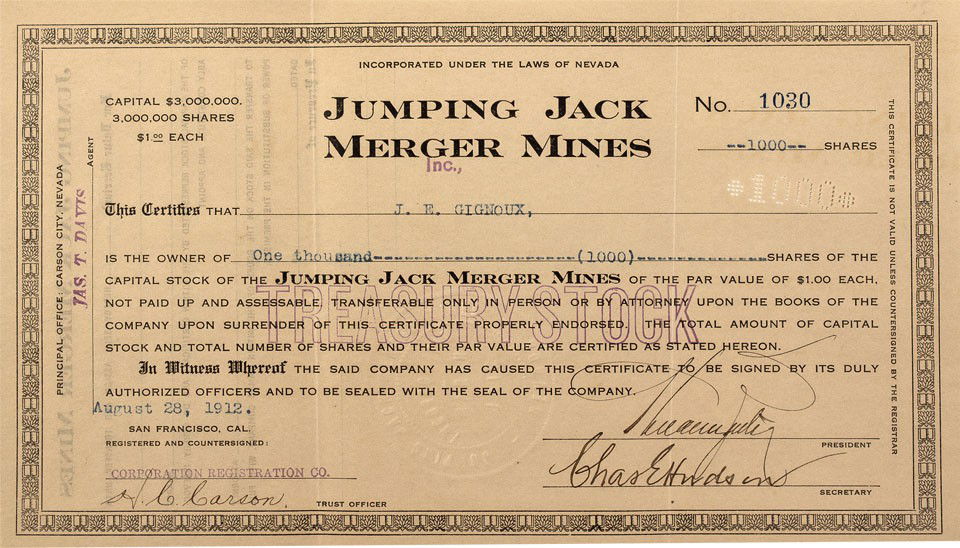 NV - Goldfield,1912 - Jumping Jack Merger Mines S: Incorporated in Nevada. No. 1030 issued on August 28, 1912 to J.E. Gignoux for 1000 shares. Signed by (unreadable) President and Chas. E. Hudson Secretary. U/C. Very plain: black ink on crème paper w