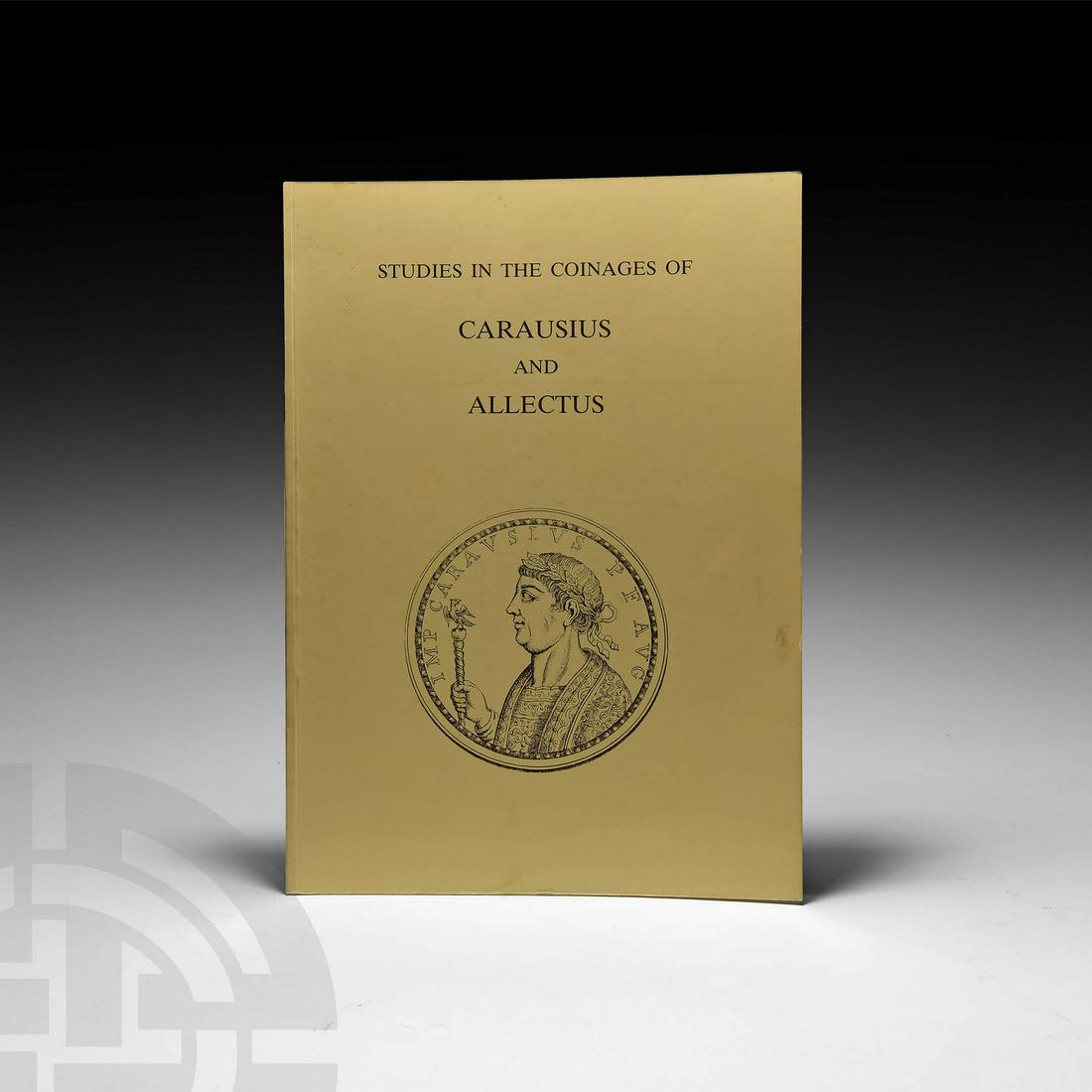 BNS - Carausius and Allectus: Published 1985 AD. King, Burnett (2) and Bland, Studies in the Coinages of Carausius and Allectus, BNS, 1985, paperback; illustrated. 215 grams, 27 x 19.5cm (10 1/2 x 7 3/4"). Ex libris David Miller n