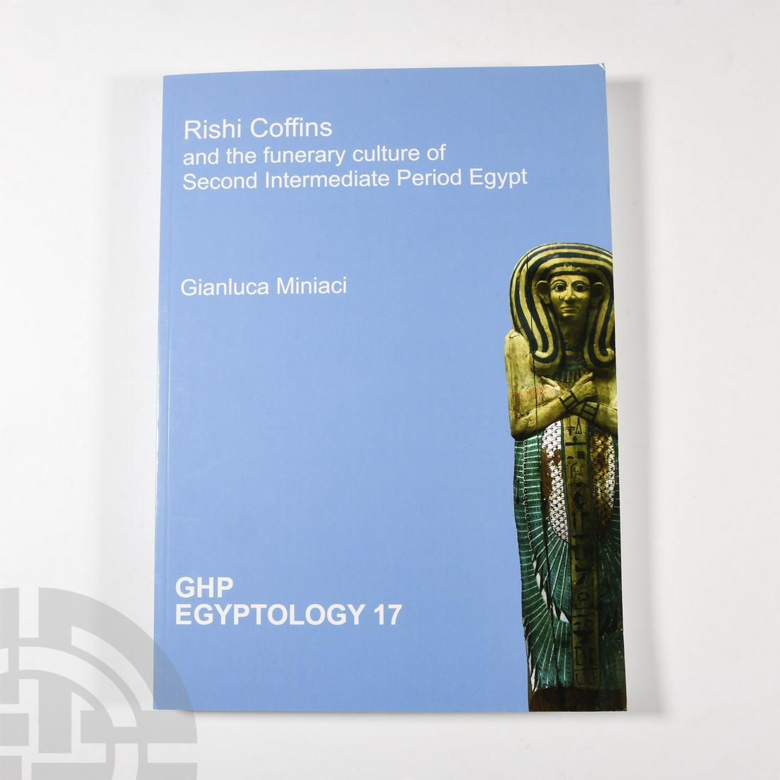 Archaeological Books - Miniaci - Rishi Coffins and the funerary culture of Second Intermediate (1 of 1)