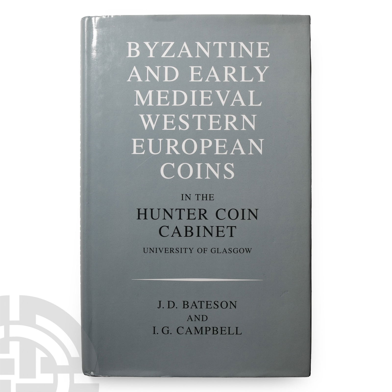Byzantine and Early Medieval Western European Coins in the Hunter Coin Cabinet, University of (1 of 1)