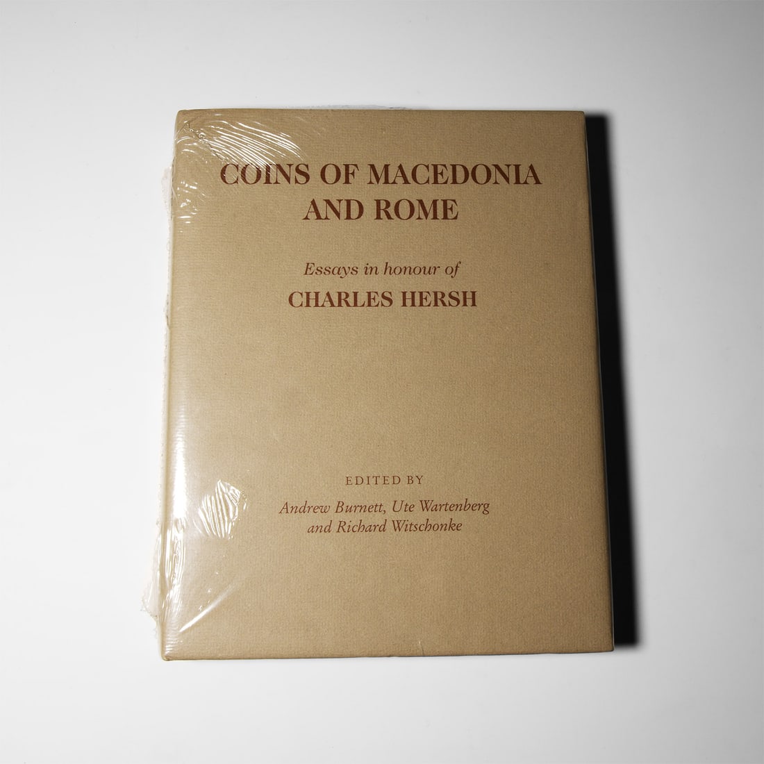 Hersch - Coins of Macedonia & Rome: Published 1998 A.D. Hersch, C., edited by Burnett, A., Wartenberg, U. & Witschonke, R.; hardback with dustwrapper, 229 pp, 34 plates. 1.3 kg, 28.2 x 22.5 cm (11 1/8 x 8 7/8 in.). [No Reserve] Property