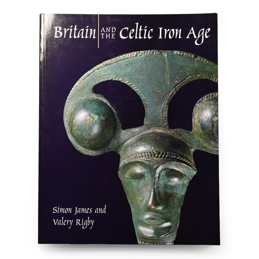 Britain and the Celtic Iron Age: 1997 A.D. Simon James & Valery Rigby - London, 1997, card covers, 90pp, monochrome and colour images. 328 grams, 24.5 x 19 cm (9 5/8 x 7 1/2 in.). [No Reserve] Property of a North London, UK, gentlema