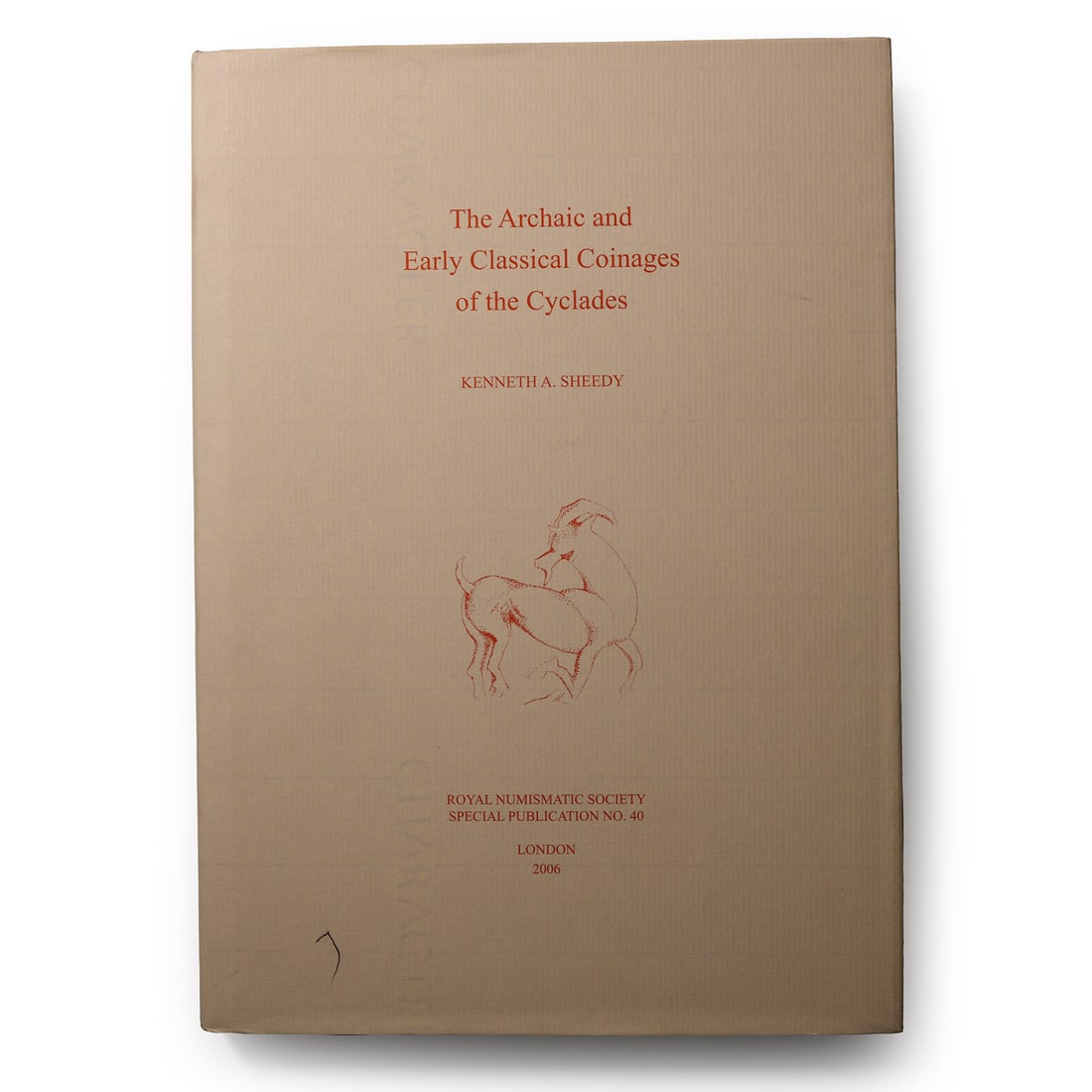NEW BOOK: The Archaic and Early Classical Coinages of the Cyclades - Royal Numismatic Society (1 of 1)