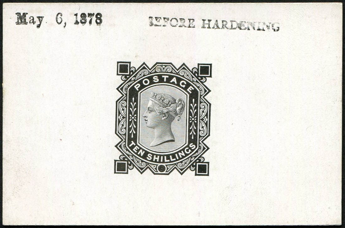 10/- SG 128 'DIE PROOF' IN BLACK ON GLAZED CARD: (ENDORSED 'BEFORE HARDENING') 'May.6, 1878' fresh & scarce. (c. ?3,500). Acquired on the UK philatelic market. From the property of an English gentleman. TimeLine Auctions follows a rigorous vetting p