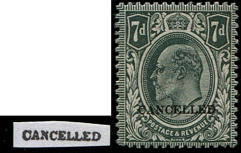 7d SG 305 OVPT 'CANCELLED' TYPE 25: Superb fresh L/M. Scarce. (Spec.M38/2.t) With RPS Cert. Acquired on the UK philatelic market. From the property of an English gentleman. TimeLine Auctions follows a rigorous vetting process to ensure 