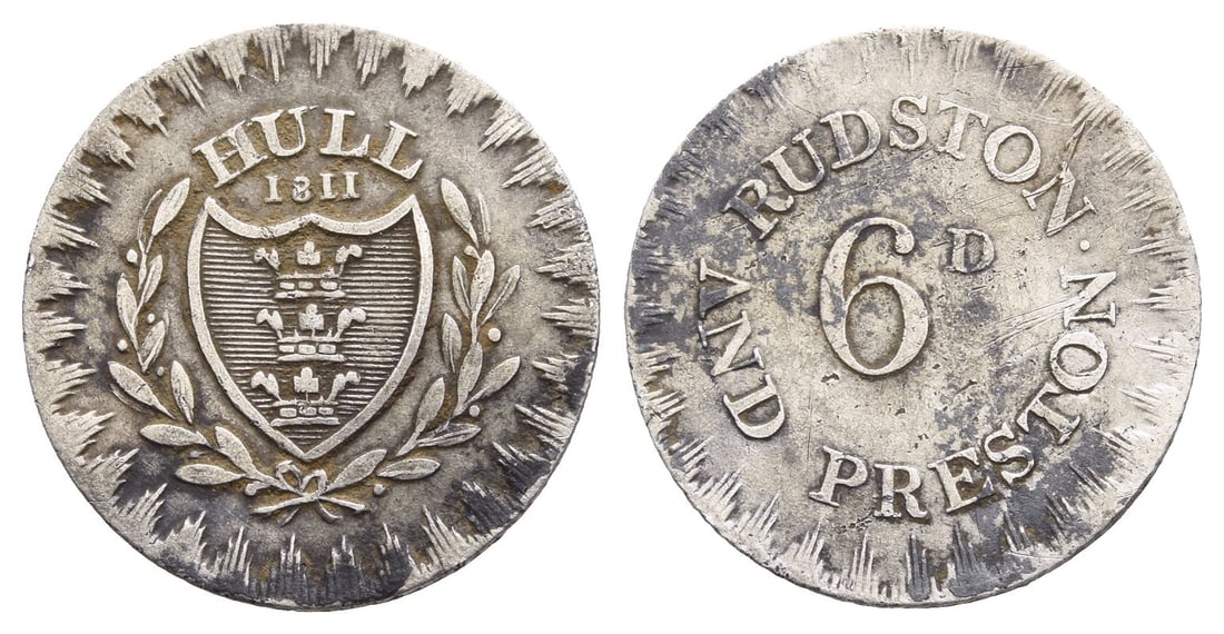 Yorkshire. Hull, Rudston & Preston AR Sixpence.: Dated 1811. HULL 1811, coat-of-arms within wreath / RUSTON AND PRESTON ? around denomination. Dalton 17; Davis 17. 1.88gr, 19mm, 12h. Very Fine. Found Yorkshire, UK. TimeLine Auctions follows a rigoro