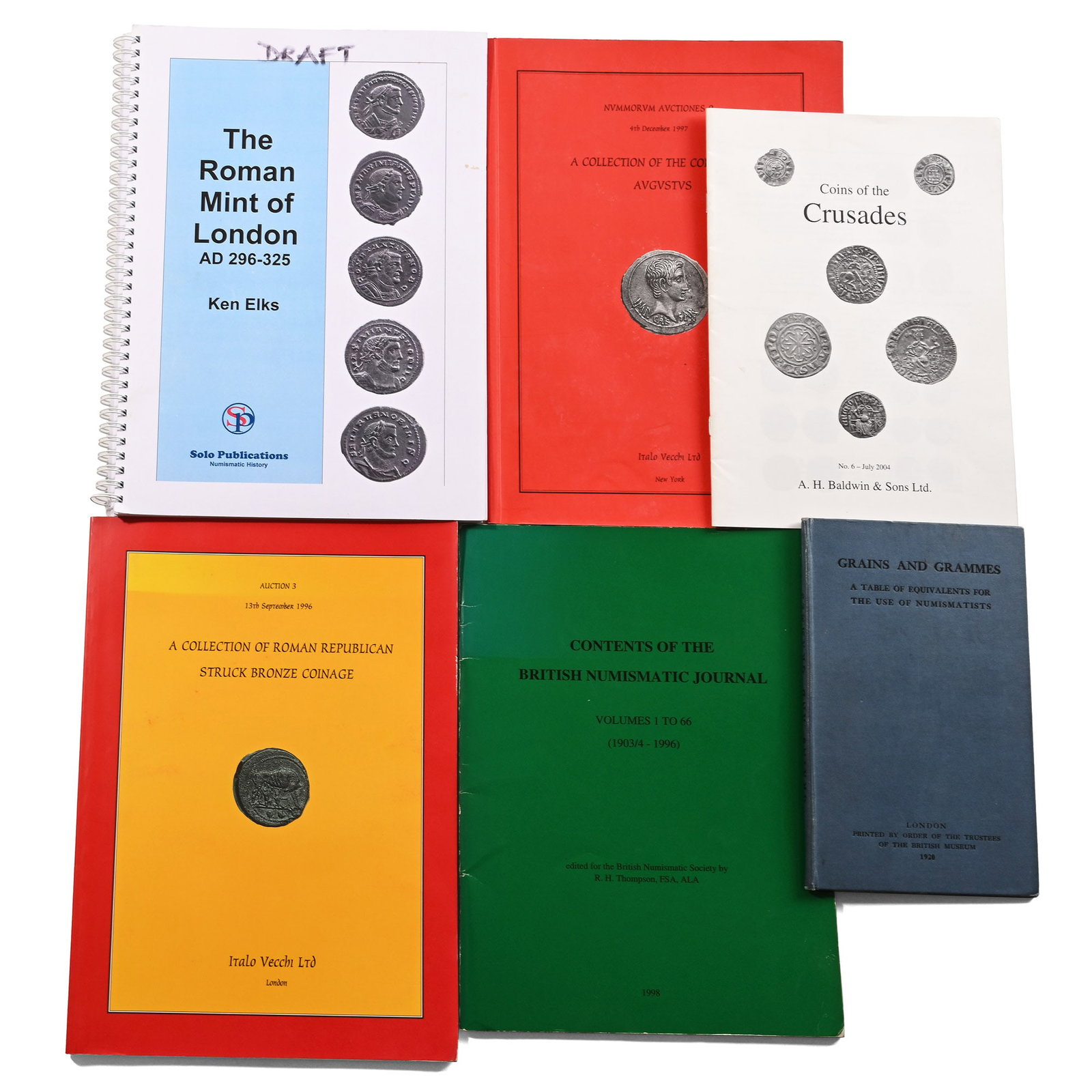 Numismatic Books on Crusades, Celtic, Augustus, Republican, BNJ, and a Draft Copy of Roman Mint of: 1920-2013 A.D. Grains and Grammes. A Table of Equivalents for the Use of Numismatists, London, 1920, hardcover; A.H. Baldwin & Sons Ltd. - Coins of the Crusades, No. 6, July 2004, pamphlet; R.D. Van A