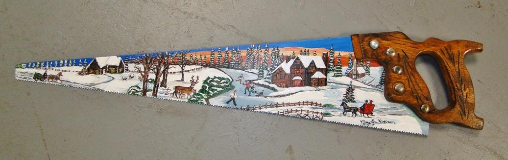 Folk art New England artist signed hand painted saw by: Folk art New England artist signed hand painted saw by Mary Lou Robinson of a winter scene