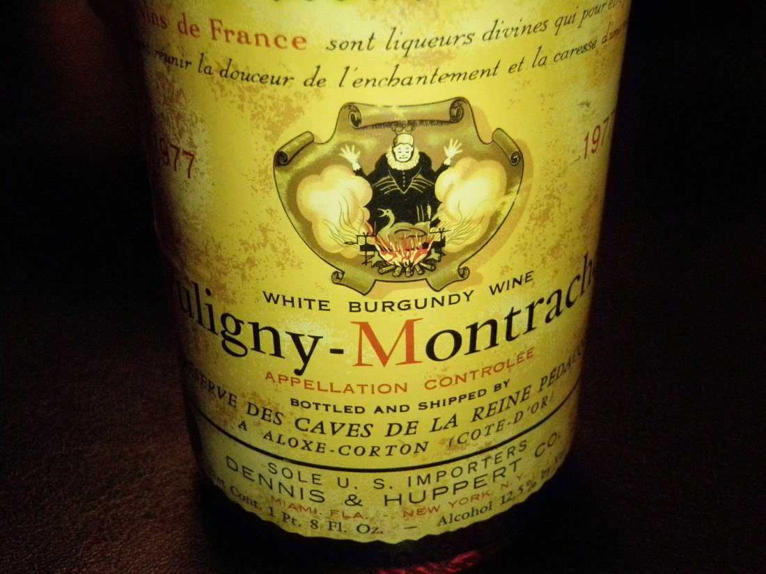 Puligny-Montrachet – 1977: Reserve des Caves de la Reine Pedauque, France