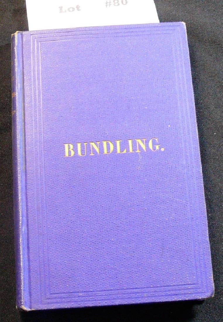 BUNDLING  It's Origin, Progress and Decline in America. (1 of 6)