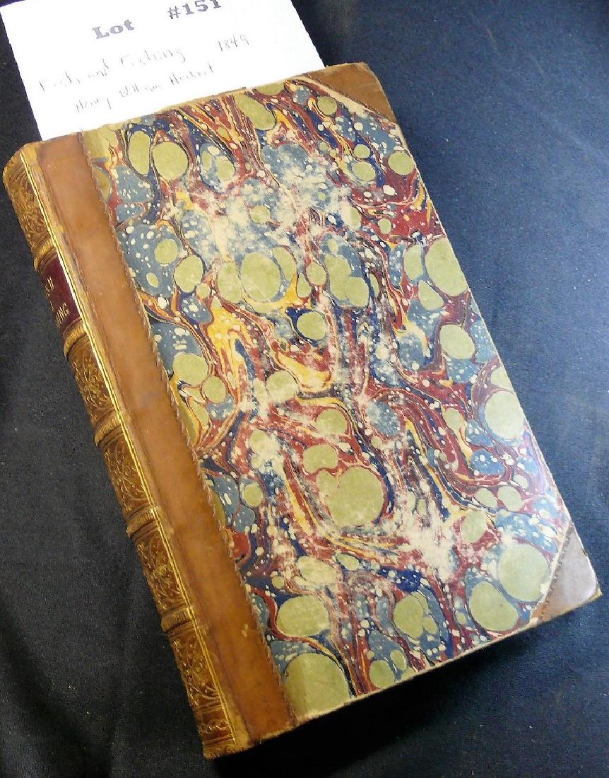 FRANK FORESTER'S FISH & FISHING OF THE UNITED STATES .: FRANK FORESTER'S FISH & FISHING OF THE UNITED STATES . & British Provinces of North America, HERBERT, Henry William. London: Richard Bentley, Publ. in Ordinary to Her Majesty, 1849; Another Willis bin