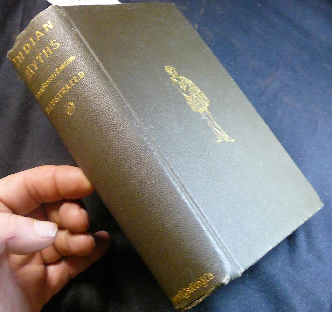 INDIAN MYTHS  Or Legends, Traditions and Symbols of the (1 of 9)