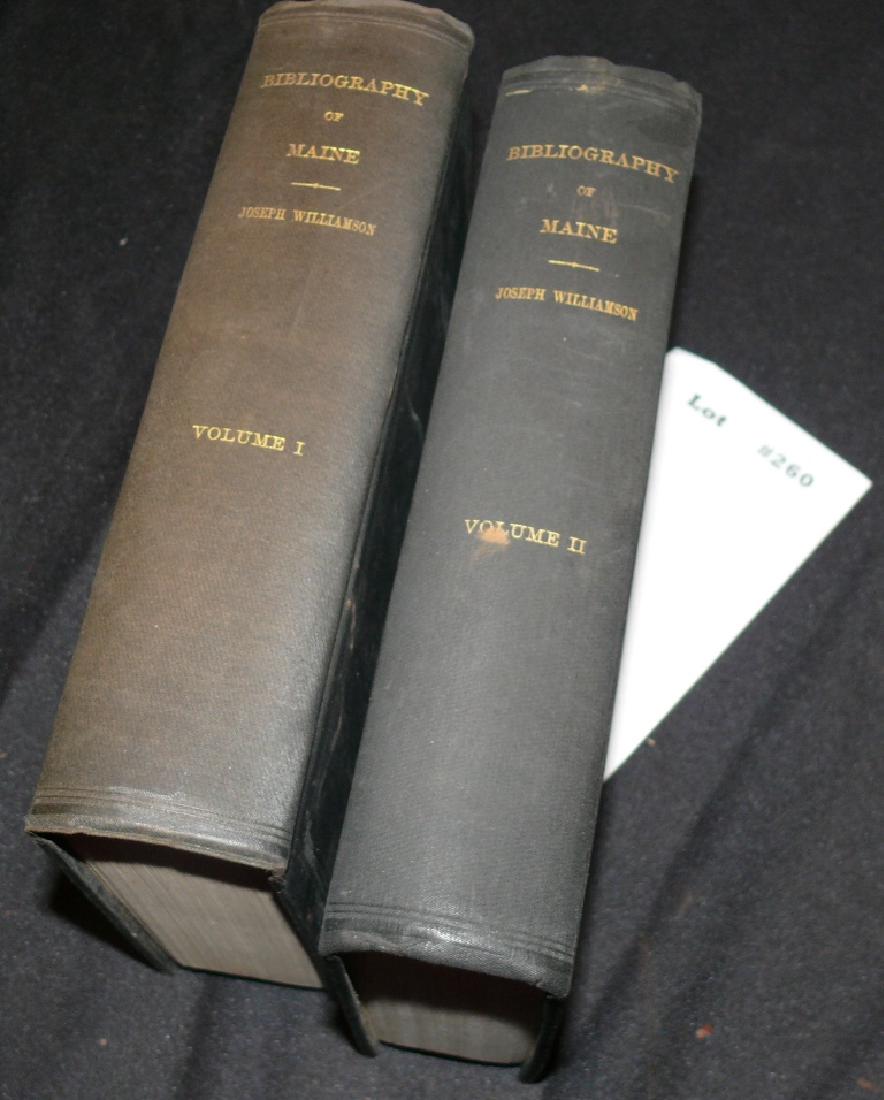 A BIBLIOGRAPHY OF THE STATE OF MAINE from the Earliest: A BIBLIOGRAPHY OF THE STATE OF MAINE from the Earliest Period to 1891 (2 Vol set) WILLIAMSON, Jos. Portland: Thurston Print, 1896; 1st ed. app. 700pp. ea. Willis bookplate. HC. Thick, 8vo, Black cloth