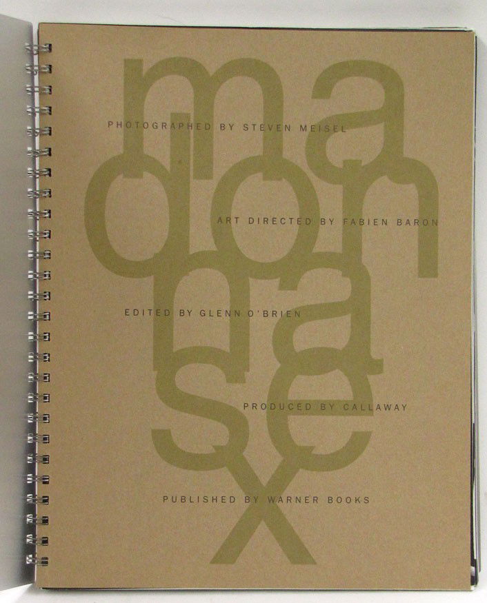 POP CULTURE: MADONNA: SEX Glenn O'Brien, editor; Steven Meisel, photographer; New York: Warner Books, 1992; #0414695 aluminum cover, in original slip case (edges on case weak)