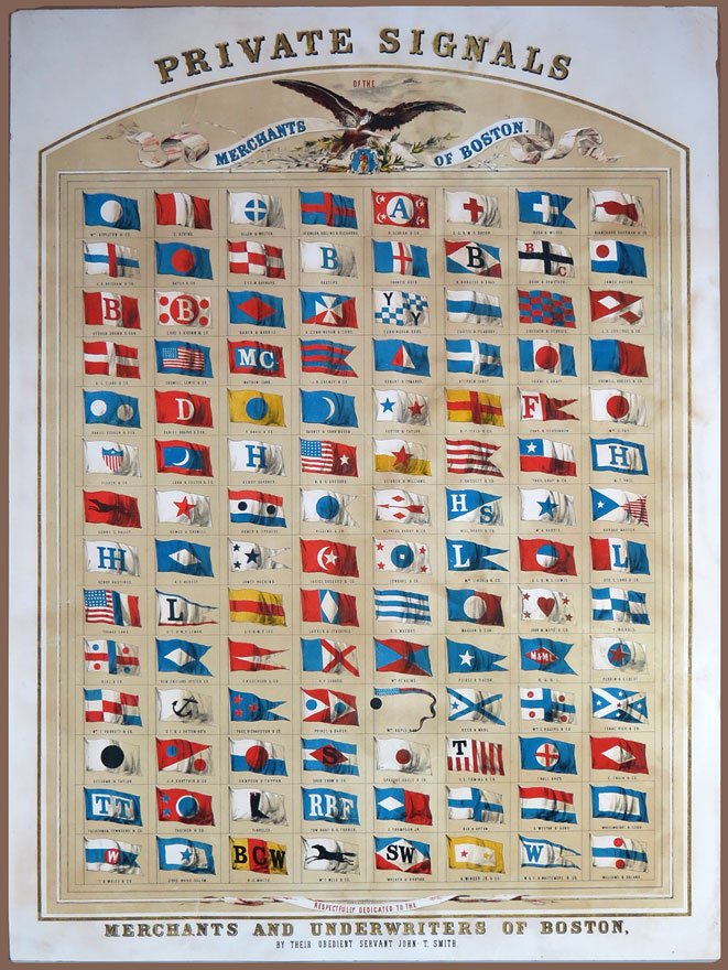 BOSTON LITHOGRAPH, PRIVATE SIGNALS BY JOHN T. SMITH: PRIVATE SIGNALS OF THE MERCHANTS OF BOSTON RESPECTFULLY DEDICATED TO THE MERCHANTS AND UNDERWRITERS OF BOSTON, BY THEIR OBEDIENT SERVANT JOHN T. SMITH c. 1855, Karmer & Cos. Lith. 112 full color flags