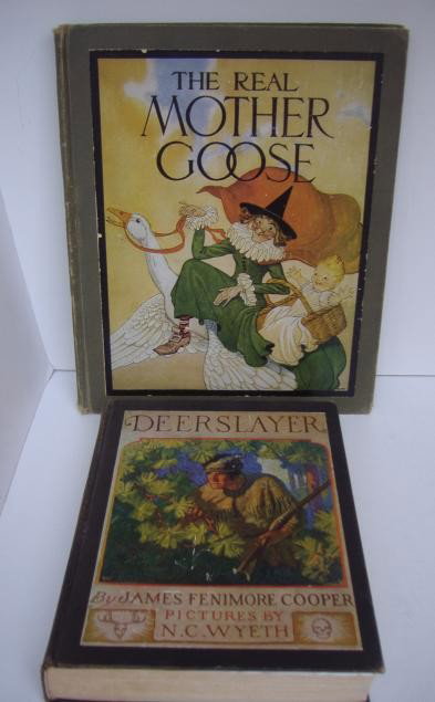 The Deerslayer & The Real Mother Goose Books: The "Deerslayer" with pictures by N.C.Wyeth, copyright 1925, together with "The Real Mother Goose" by Rand McNally & Co,., Chicago, copyright 1916, (some tears to pages, fair to average condition).