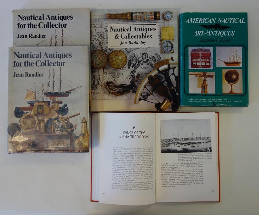 5 Books on Nautical Antiques: Five books on Nautical Antiques. Comprised of two copies of "Nautical Antiques" by Jean Randier, "Nautical Antiques & Colectables" by Jon Baddeley, "American Nautical Art & Antiques" by Jacqueline Kra
