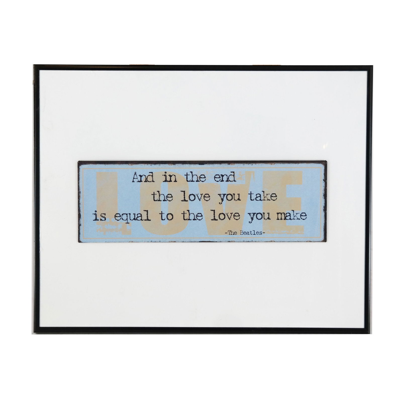 Framed Beatles Quote Print on Metal (1 of 3)