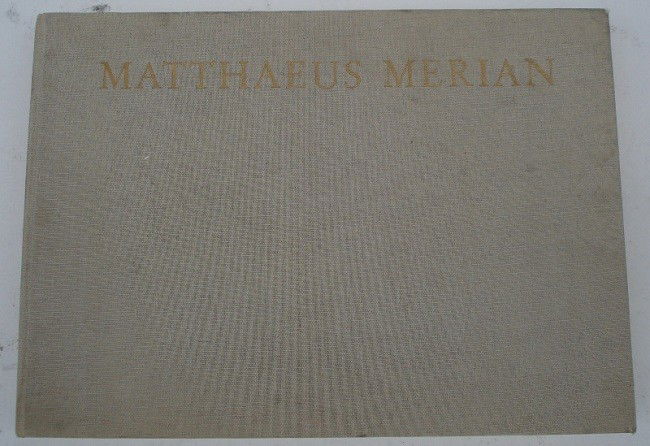 Book: "Matthaeus Merian" (German Text): "Matthaeus Merian" folio book with 100+ reproduction 17th century city view engravings. Pub. 1966, Hoffman und Campe Verlag.