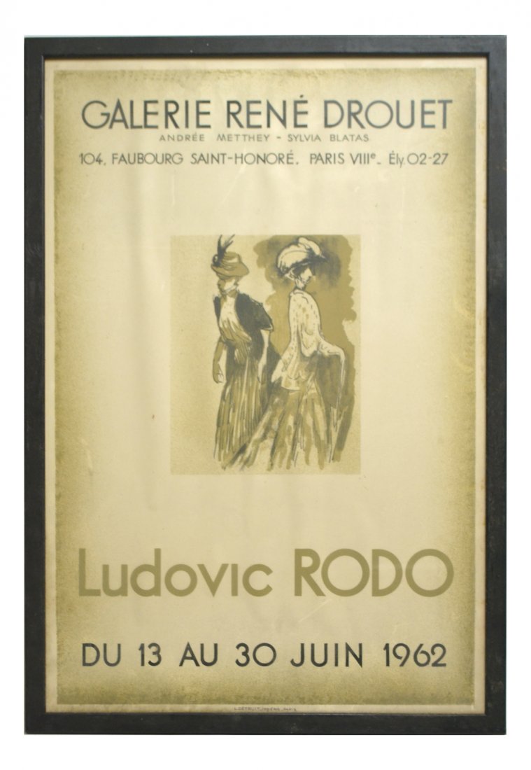 Vintage French Poster: Exhibition of Ludovic Rodo at the Galerie Rene Drouet, in June 1962. Framed under glass. [Sight: 23 1/2" H x 15 3/4" W; Frame: 24 3/4" H x 17 1/4" W]. Toning, cockling, distressed finish. From the col