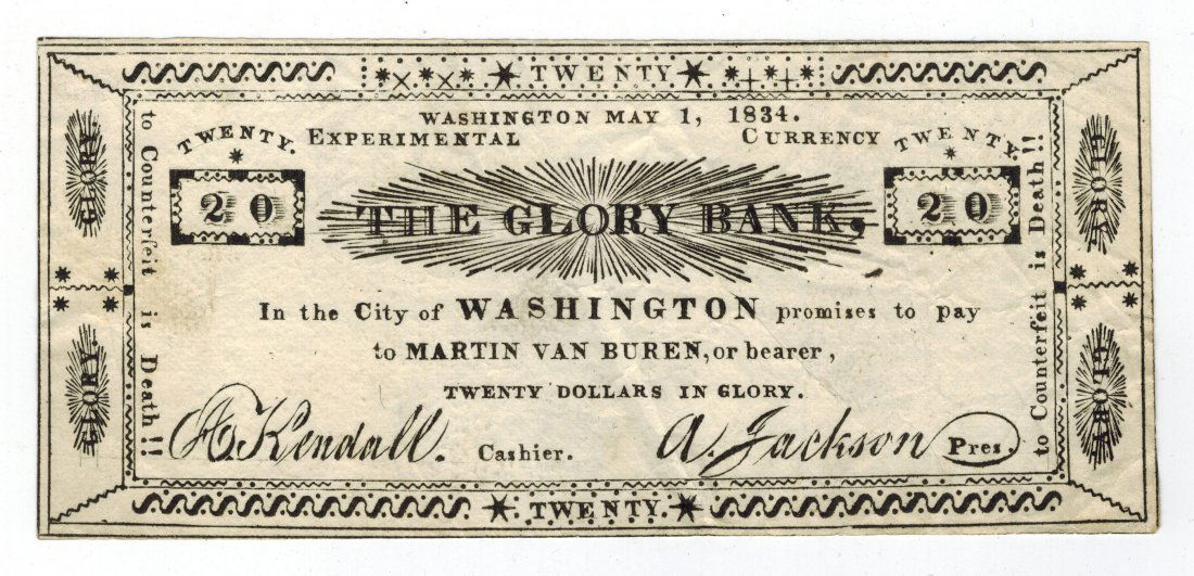 The Glory Bank 1834 $20 Satirical Note (1 of 3)