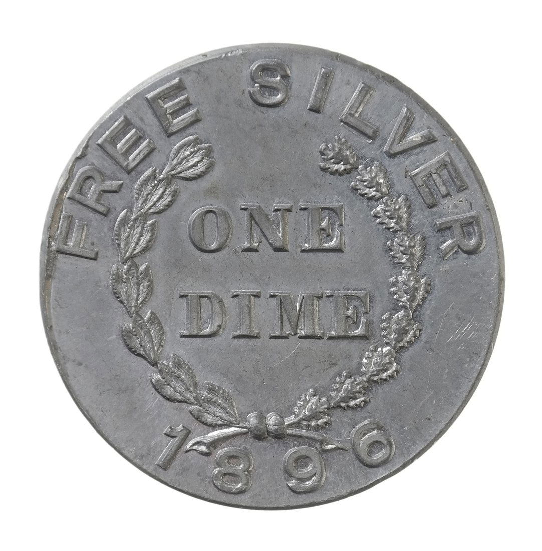 Free Silver One Dime, 1896. (1 of 3)