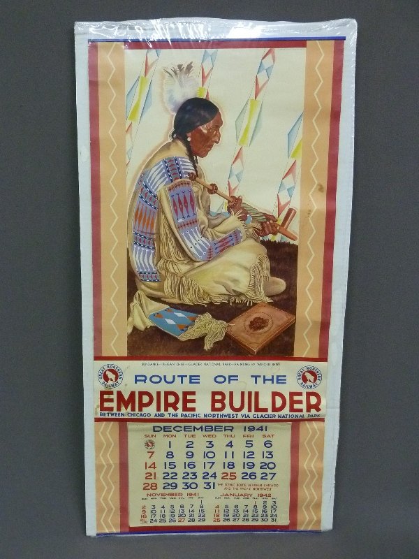 Dated 1941 Great Northern Railroad Calender ( Route of: Dated 1941 Great Northern Railroad Calender ( Route of the Empire Builder - Between Chicago and the Pacific Northwest Via Glacier National Park - Sundance - Piegan Chief - Painting by Winold Reiss - h