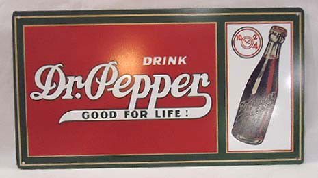 Dr. Pepper Adv Sign: 8 3/4" X 16"