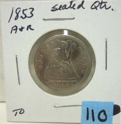 1853 Seated Quarter A&R: 1pc.