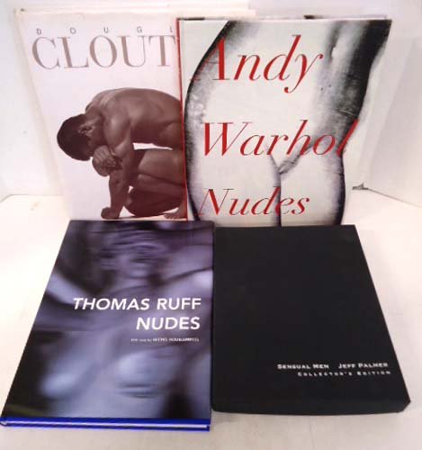 4 Photography Books: "Thomas Ruff Nudes", "Andy Warhol Nudes", "Douglas Cloutier" and "Sensual Men" by Jeff Palmer signed by author