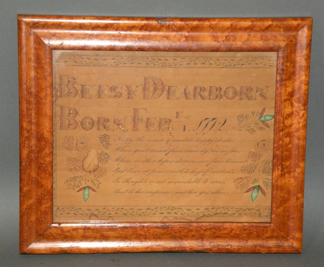 Ink & watercolor birth record: ca. 1772-90; with floral borders and floral motif with parrot’s head in a birds eye maple frame recording the birth of Betsy Dearborn on Feb. 1, 1772 (daughter of John Dearborn & Mary Emerson, born
