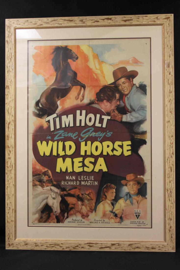 Wild Horse Mesa Original Morgan Litho Movie Poster: "Wild Horse Mesa" original movie poster. Theater advertising billboard for a film starring Tim Holt, written by Zane Grey and directed by Norman Houston. RKO Radio Pictures Inc. movie poster dated 194
