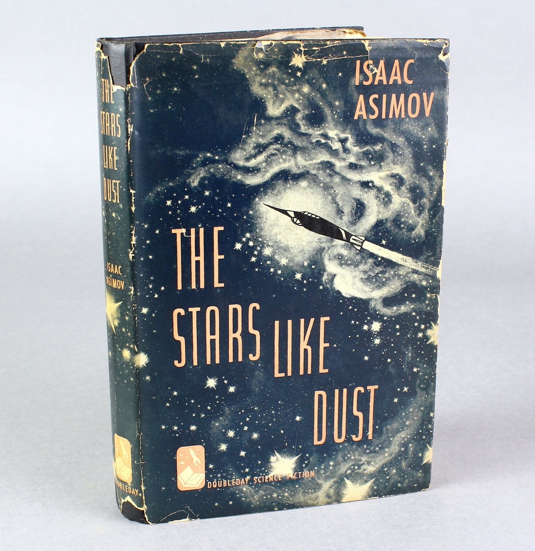 Isaac Asimov, The Stars Like Dust, 1951 First Edition (1 of 3)