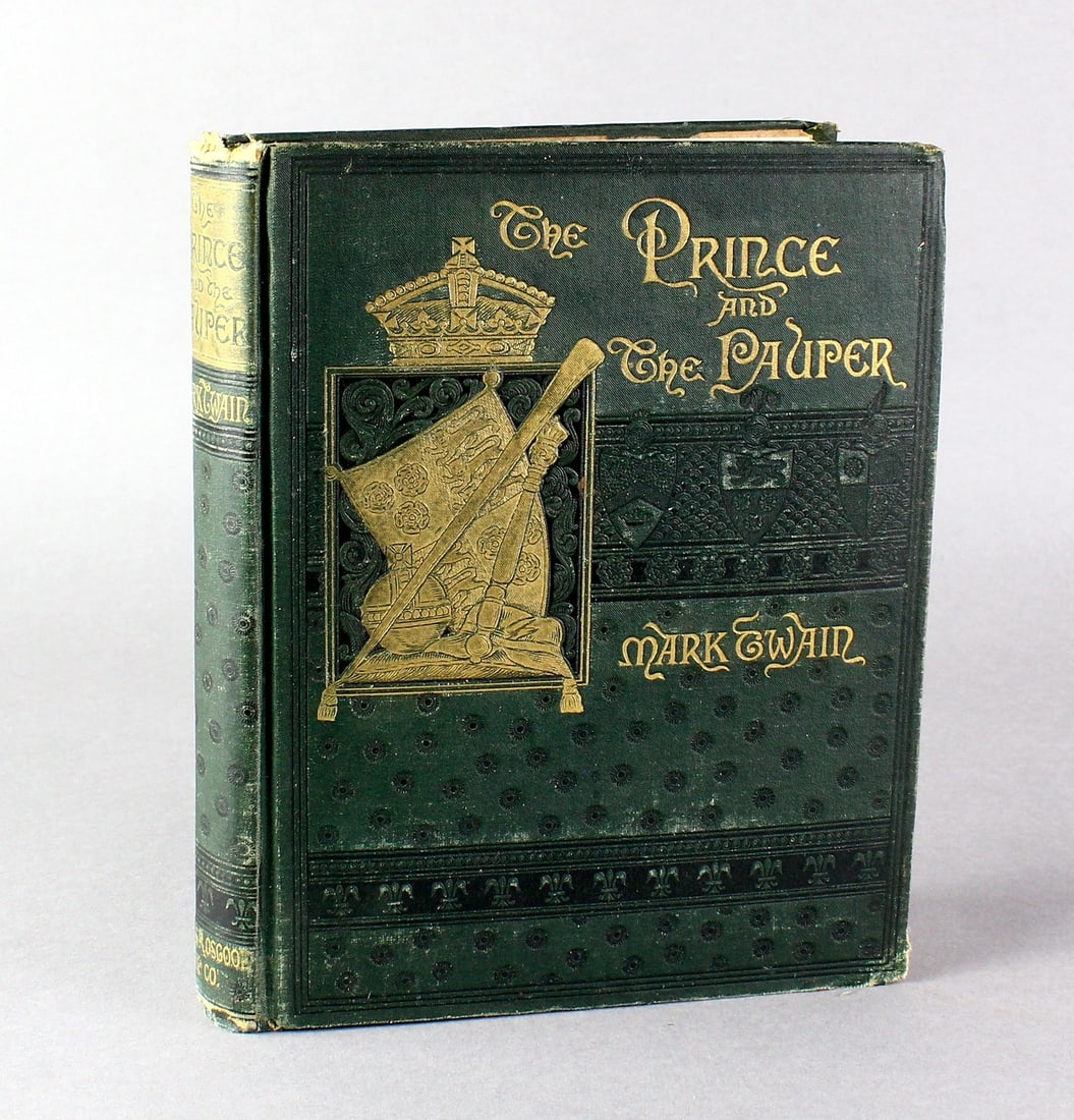Mark Twain- Prince and the Pauper First Edition: Mark Twain- Prince and the Pauper- A Tale For Young People of All Ages. First Edition. Boston: 1882. Original green cloth, front board and spine, Boards rubbed and scuffed. A very good copy with brigh