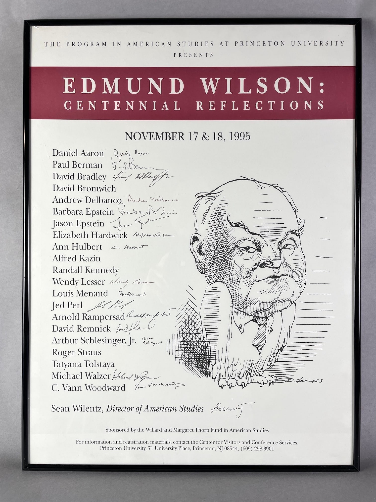 Princeton American Studies Signed Historian Poster- Edmund Wilson Centennial: Princeton American Studies at Princeton University signed poster- Edmund Wilson Centennial Reflections. Signed Conference poster with the prominent historians of their time. Daniel Aaron, Paul Berman,