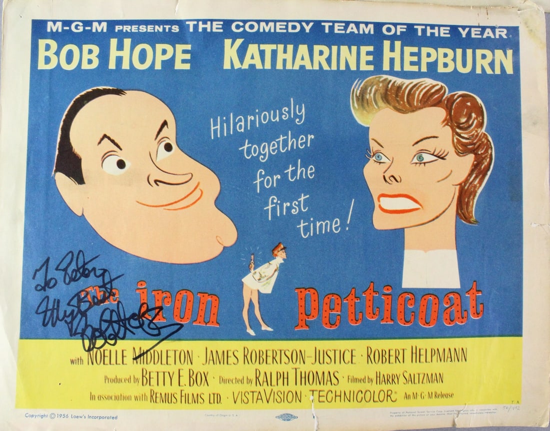 Bob Hope Signed Movie Posters with Lucille Ball, Katherine Hepburn: Bob Hope Movie Poster MGM 1956 movie "The Iron Petticoat" with Katherine Hepburn, signed prominently. Bob Hope United Artists Signed movie poster 1961 "The Facts of Life" with Lucille Ball signed prom