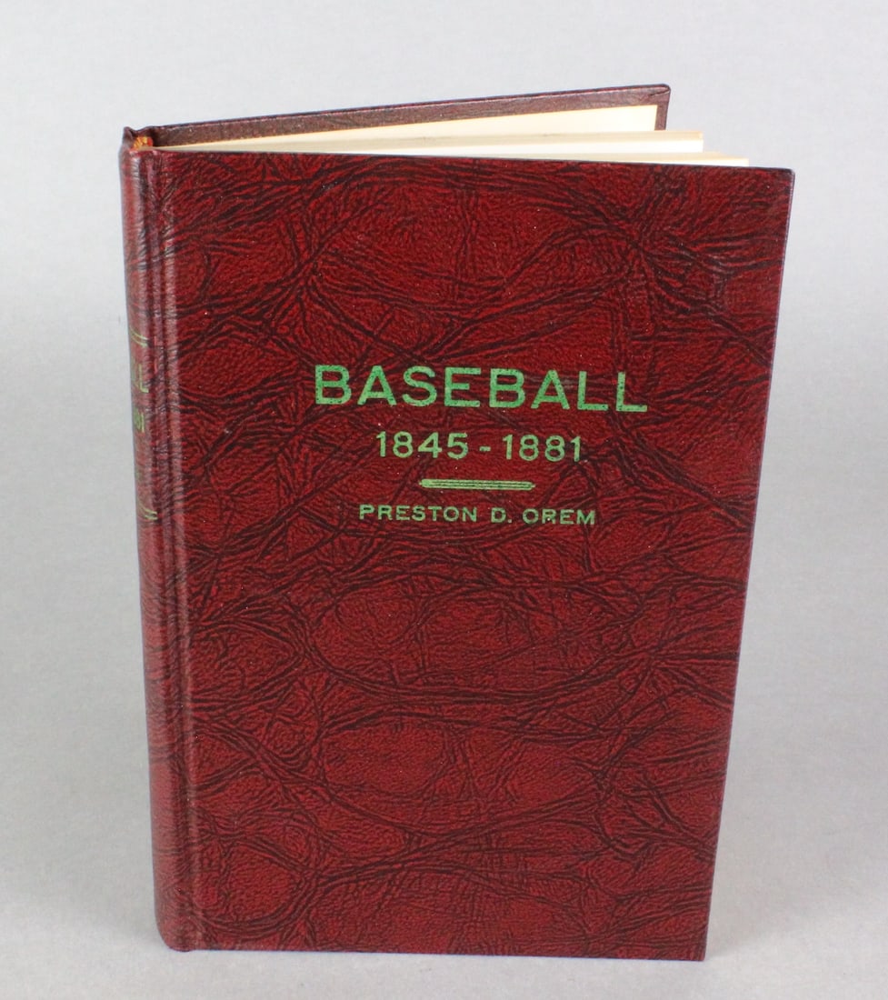 Baseball 1845-1881 Book By Preston D. Orem: Pristine book on early Baseball History by Preston D. Orem. Complete with early photos. Baseball 1845-1891, From the Newspaper Accounts. First Ed. Published: Altadena, CA Publisher: Preston D. Orem