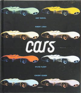 Cars, a catalogue from the Daimler art collection: Cars, a catalogue from the Daimler art collection artists: Andy Warhol, Robert Longo, Sylvie Fleury, Vincent Szarek published by Albertina, Vienna, Austria 247 pages, language: deutsch und english, 