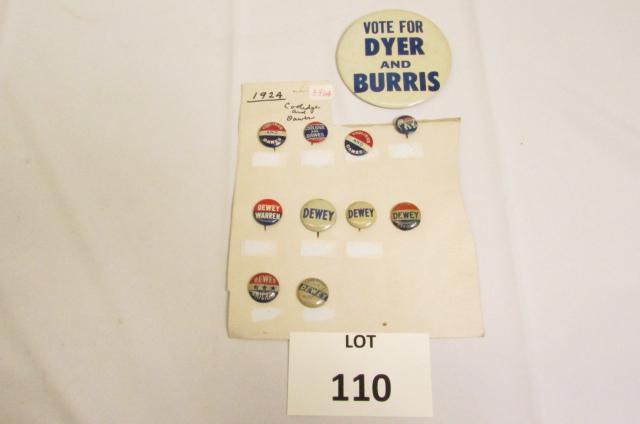 Original Political Buttons Including: Dyer and Burris,: Original Political Buttons Including: Dyer and Burris, Coolidge, Dawes, Dewey, Warren, Bricker