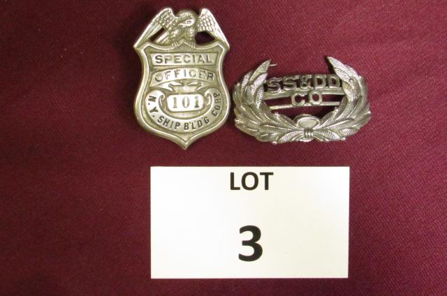 Two vintage badges 1. "Service Office, NY Ship Bldg.: Two vintage badges 1. "Service Office, NY Ship Bldg. Corp." 2. SS&DD Co **Disclaimer**: Given COVID-19 restrictions and the influx of replicas on the market, we are unable to authenticate some of the