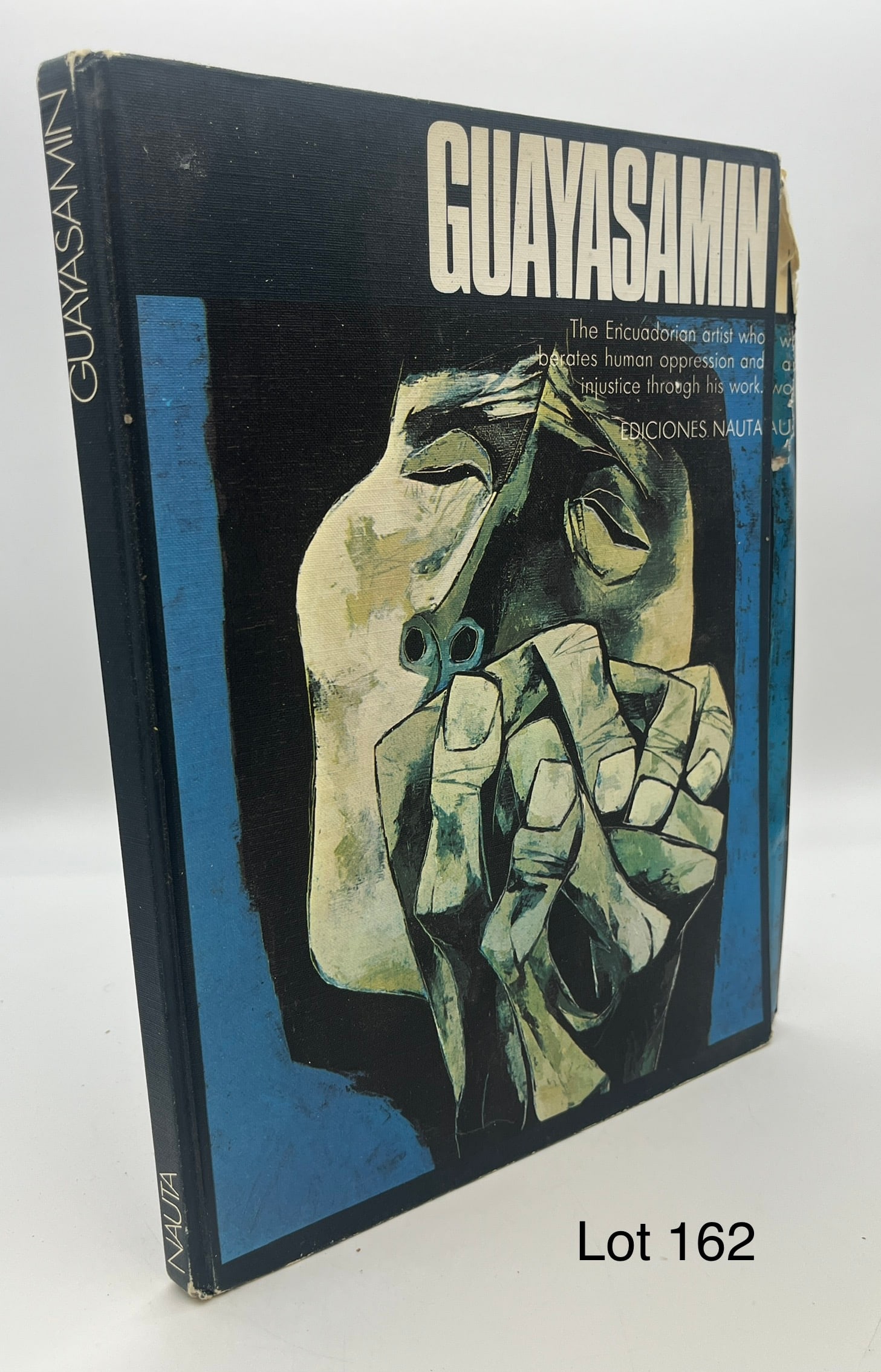First Edition "Oswaldo Guayasamin" by Jacques Lassaigne: A first edition copy of "Oswaldo Guayasamin" by Jacques Guayasamin, complete with full color plates through the second half of the book. Dated 1977. Comes with dust cover separately, which shows tears