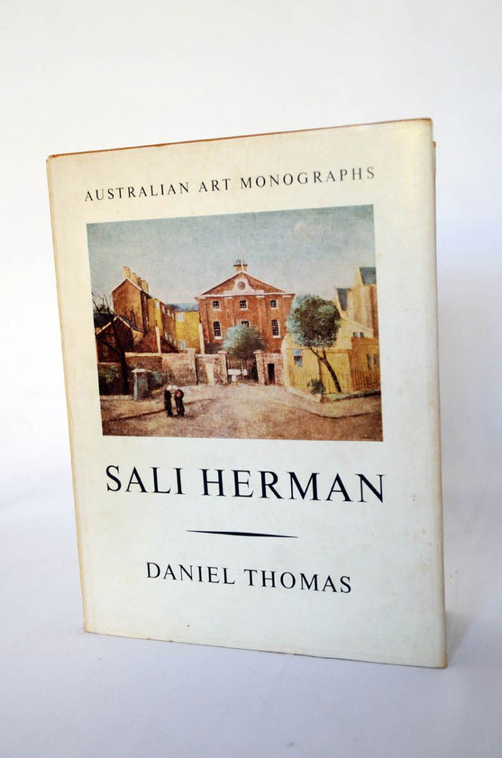 Sali Herman. Australian Art Monographs. SIGNED: THOMAS, Daniel. Sali Herman. Melbourne: Georgian House, 1962. Cloth bound hard cover with dustwrapper. Mild toning of dustwrapper. Inscribed and signed by Sali Herman on front inner cover dated 1963.