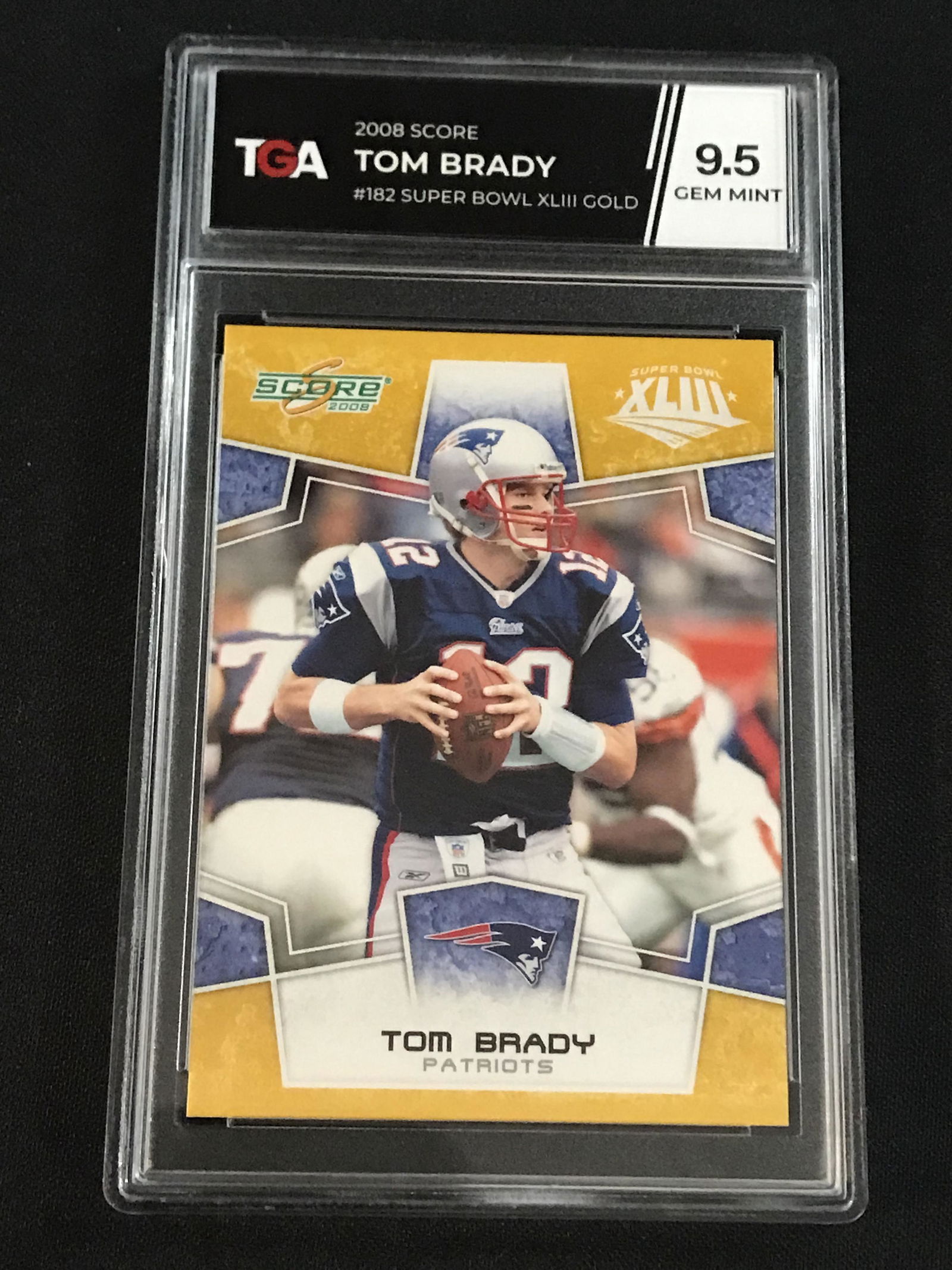 2008 Score Tom Brady Gold Sb Xliii Tga 9.5 Gem (1 of 2)