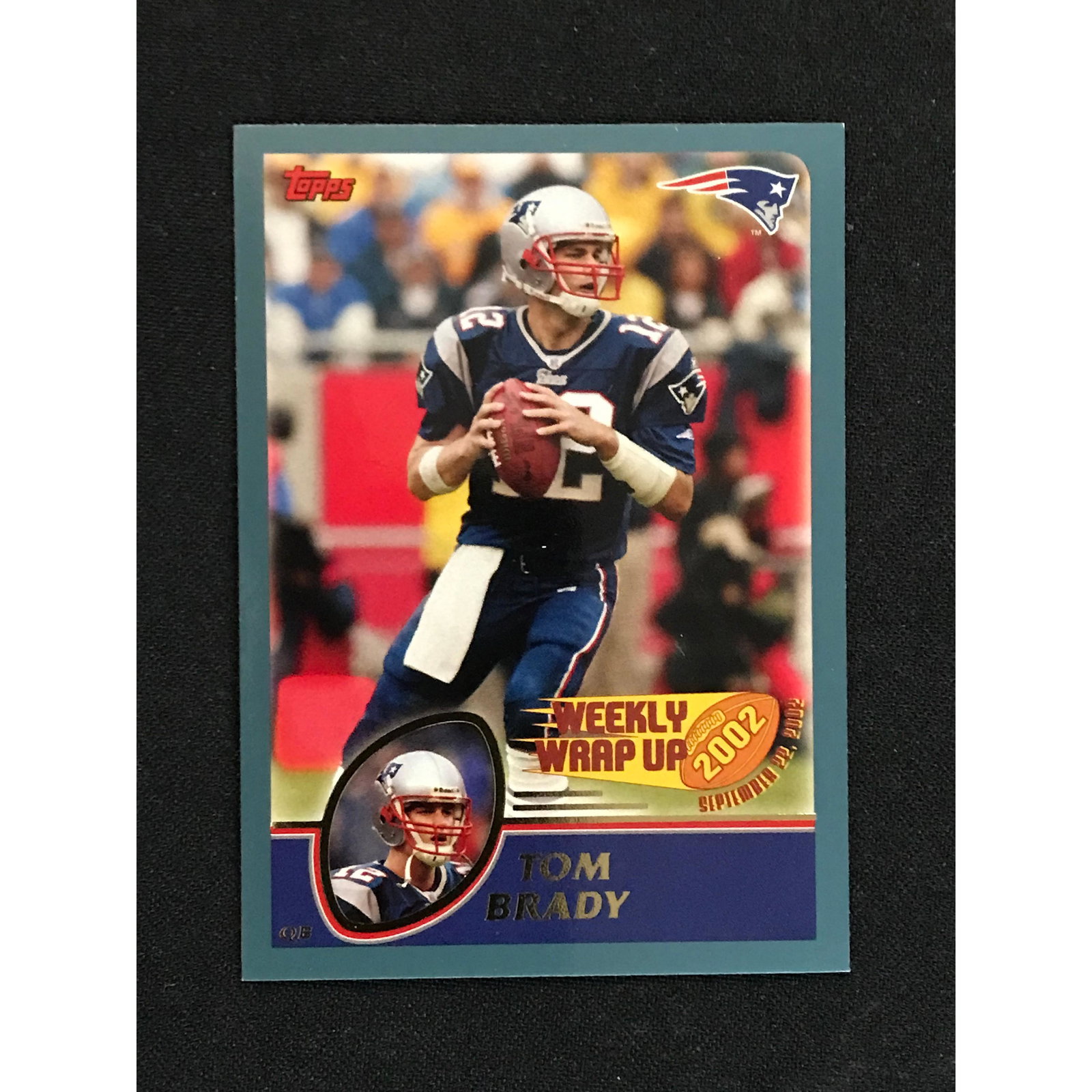 2002 Topps Weekly Wrapup Tom Brady (1 of 2)