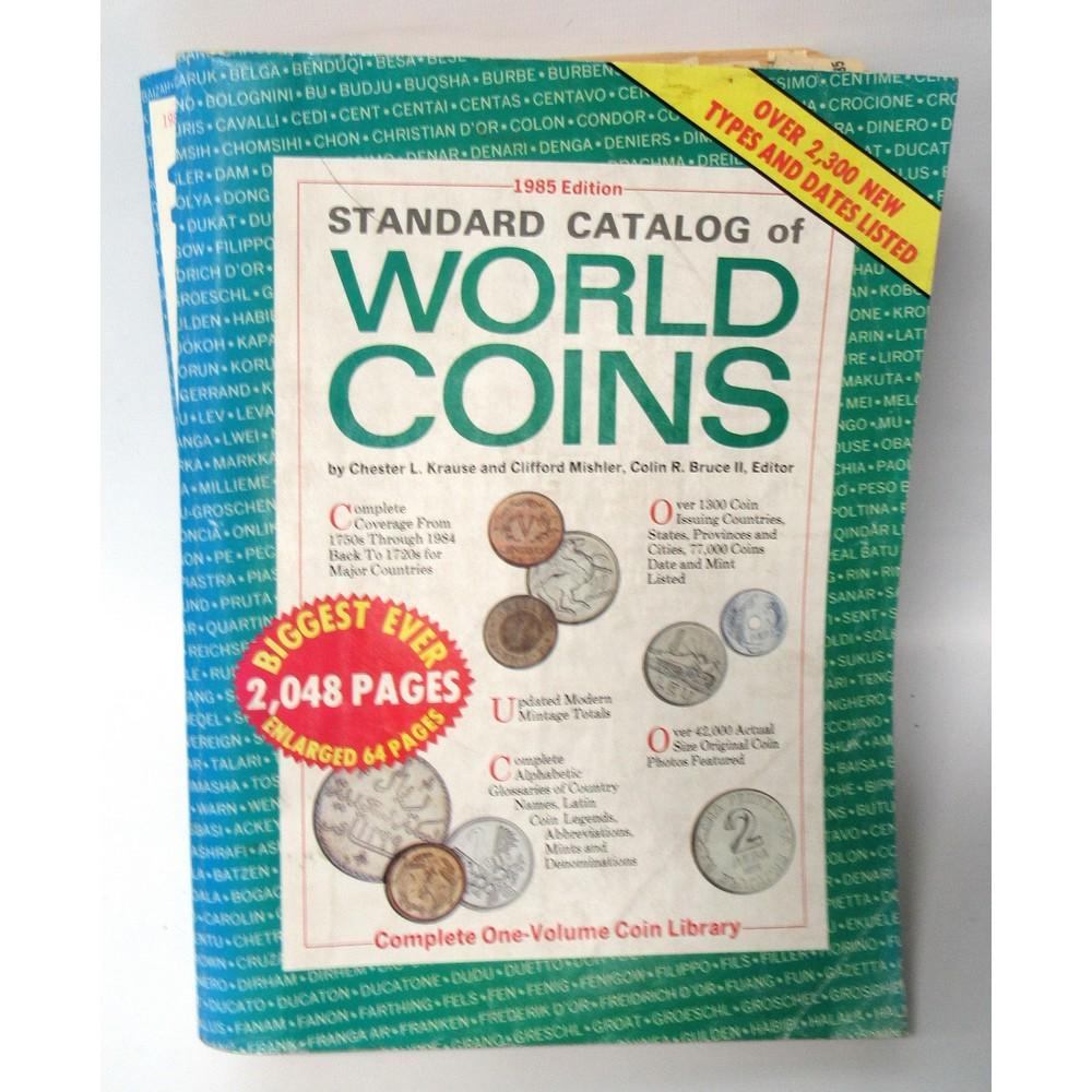 Standard Catalog Of World Coins 1985 Edition